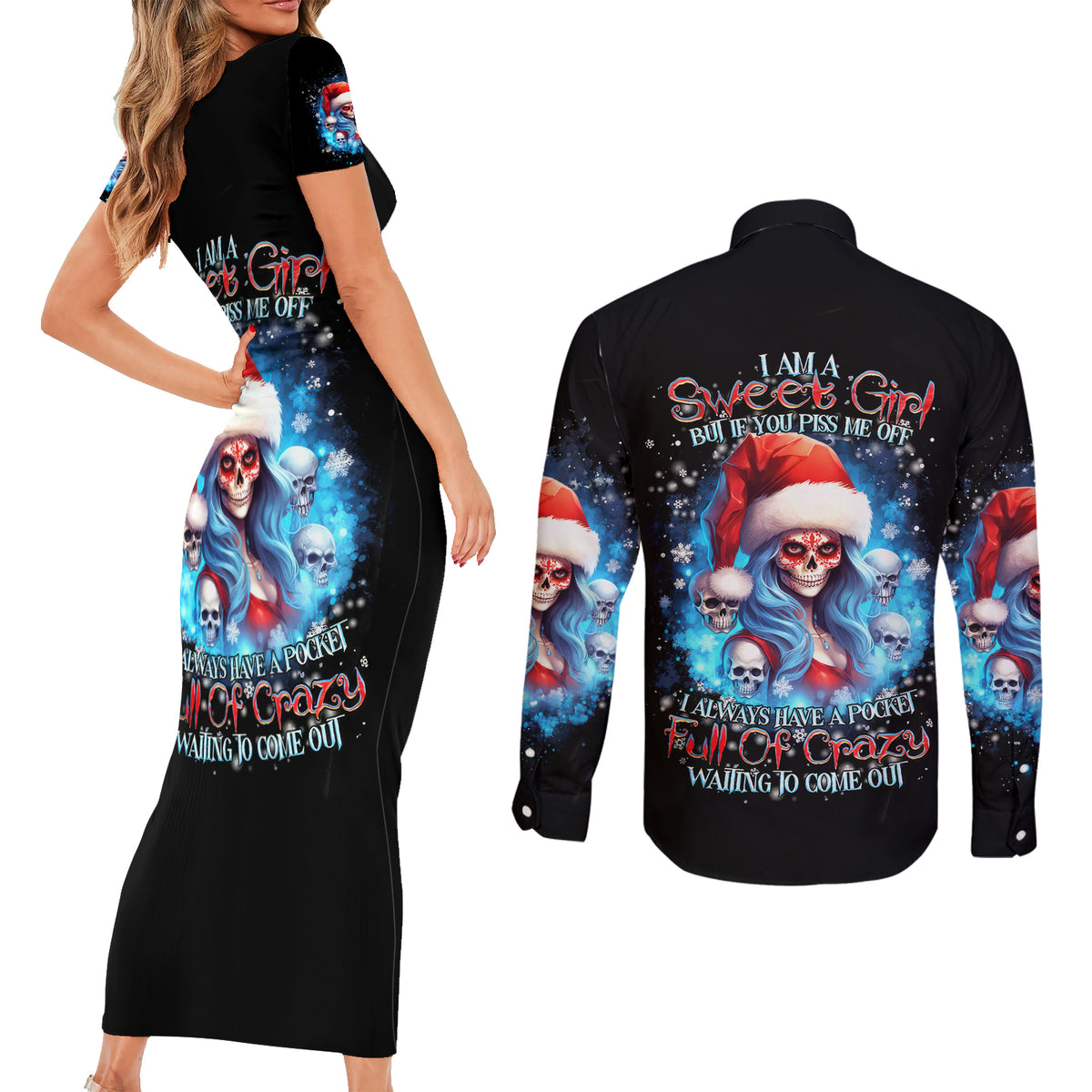 Skull Santa Girl Couples Matching Short Sleeve Bodycon Dress and Long Sleeve Button Shirt Iam A Sweet Girl But If You Piss Me Off, I Alway Full Of Crazy - Wonder Print Shop