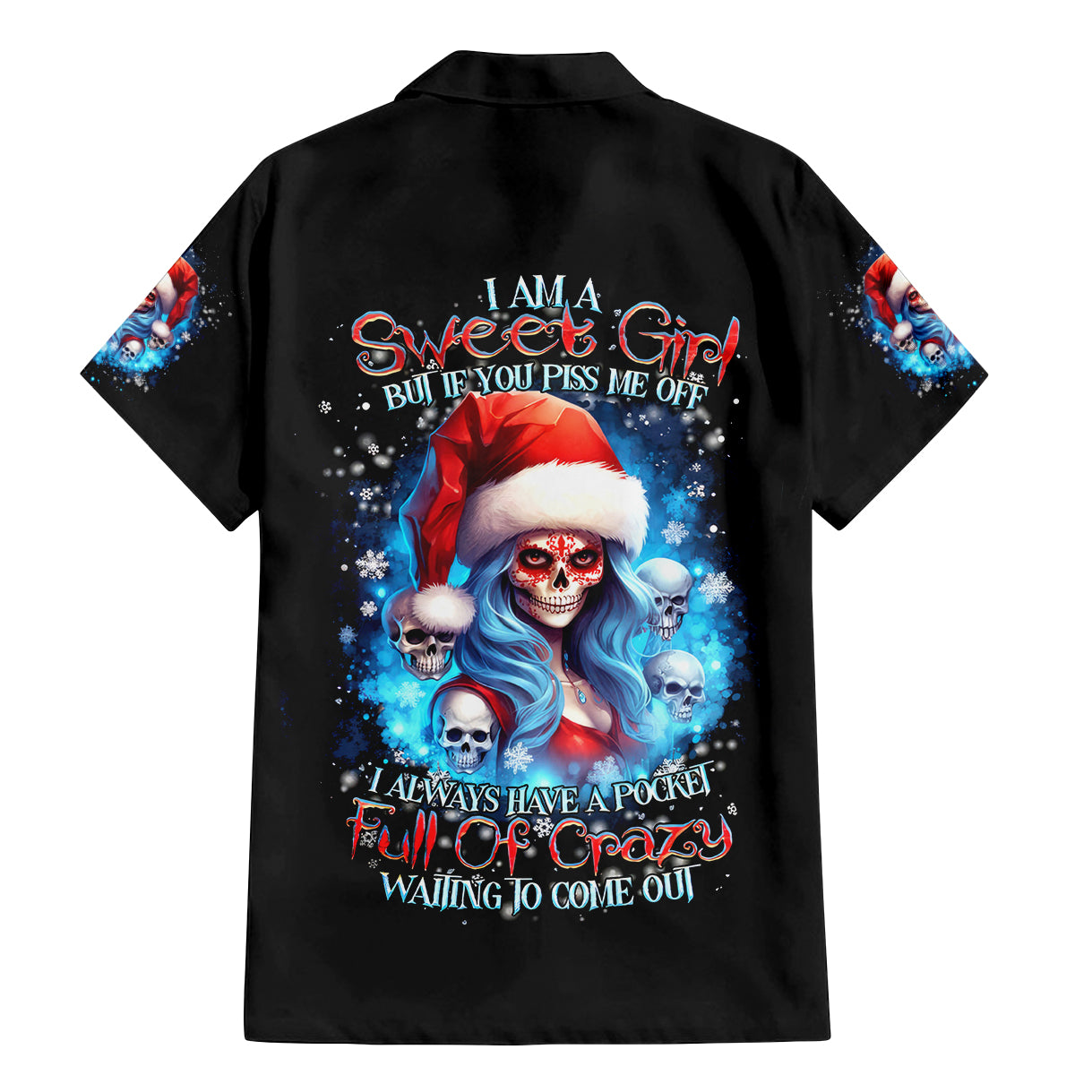 Skull Santa Girl Family Matching Mermaid Dress and Hawaiian Shirt Iam A Sweet Girl But If You Piss Me Off, I Alway Full Of Crazy - Wonder Print Shop