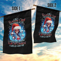 Skull Santa Girl Garden Flag Iam A Sweet Girl But If You Piss Me Off, I Alway Full Of Crazy - Wonder Print Shop