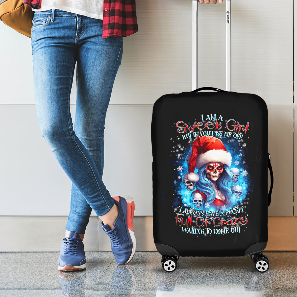 Skull Santa Girl Luggage Cover Iam A Sweet Girl But If You Piss Me Off, I Alway Full Of Crazy - Wonder Print Shop