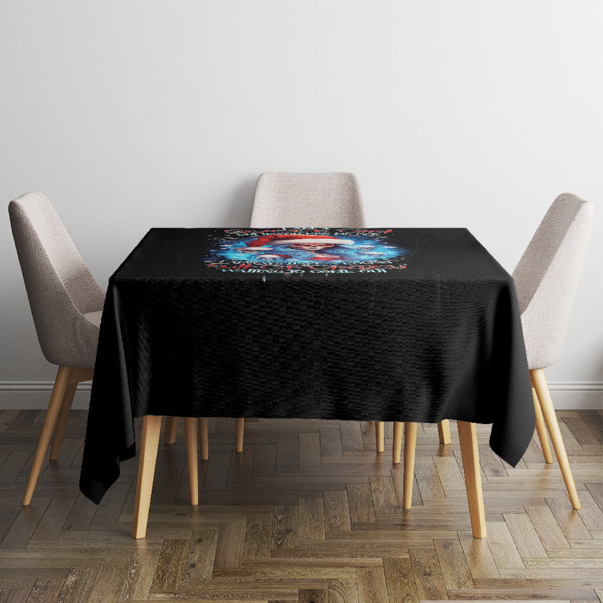 Skull Santa Girl Tablecloth Iam A Sweet Girl But If You Piss Me Off, I Alway Full Of Crazy - Wonder Print Shop