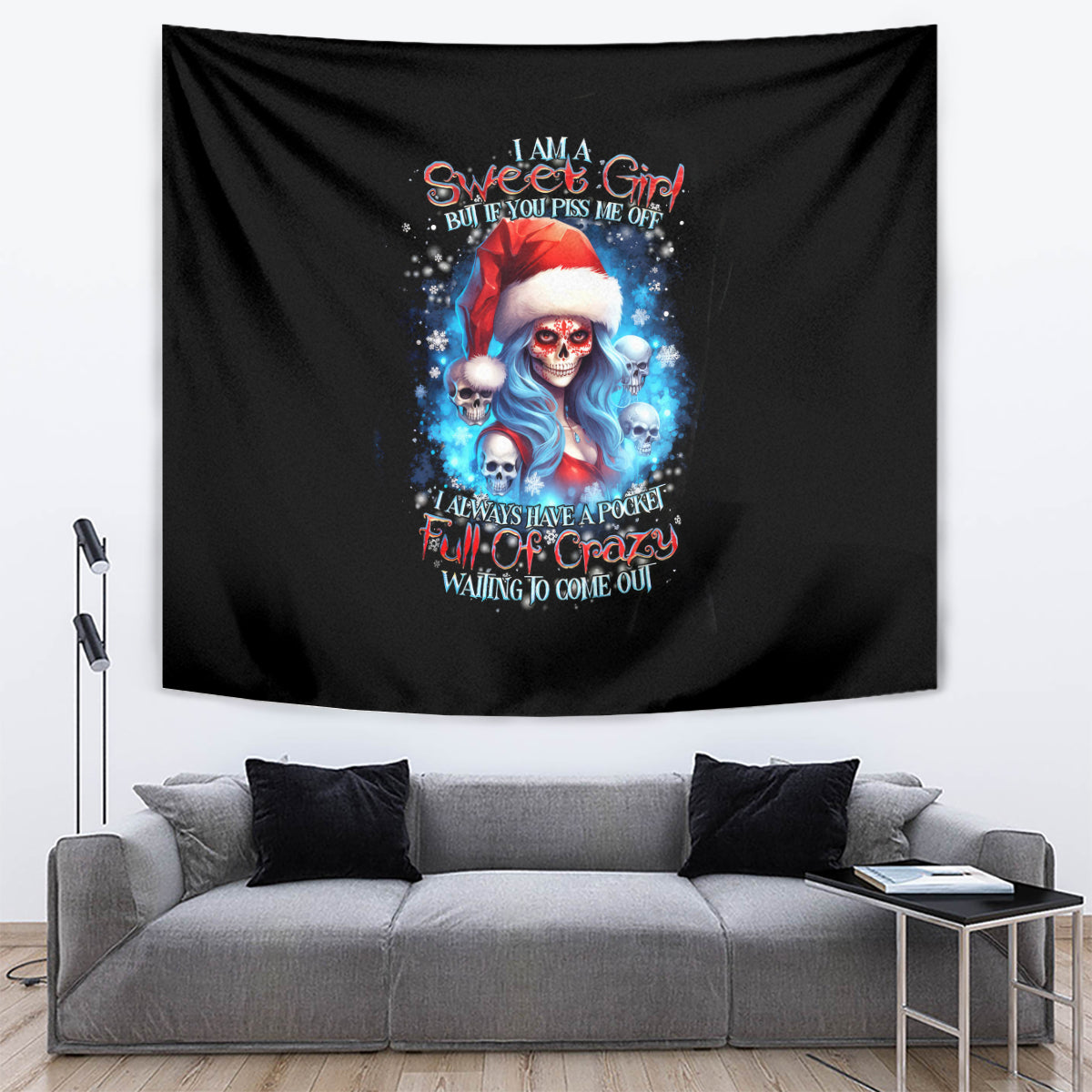Skull Santa Girl Tapestry Iam A Sweet Girl But If You Piss Me Off, I Alway Full Of Crazy - Wonder Print Shop