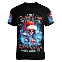 Skull Santa Girl Women V Neck T Shirt Iam A Sweet Girl But If You Piss Me Off, I Alway Full Of Crazy - Wonder Print Shop
