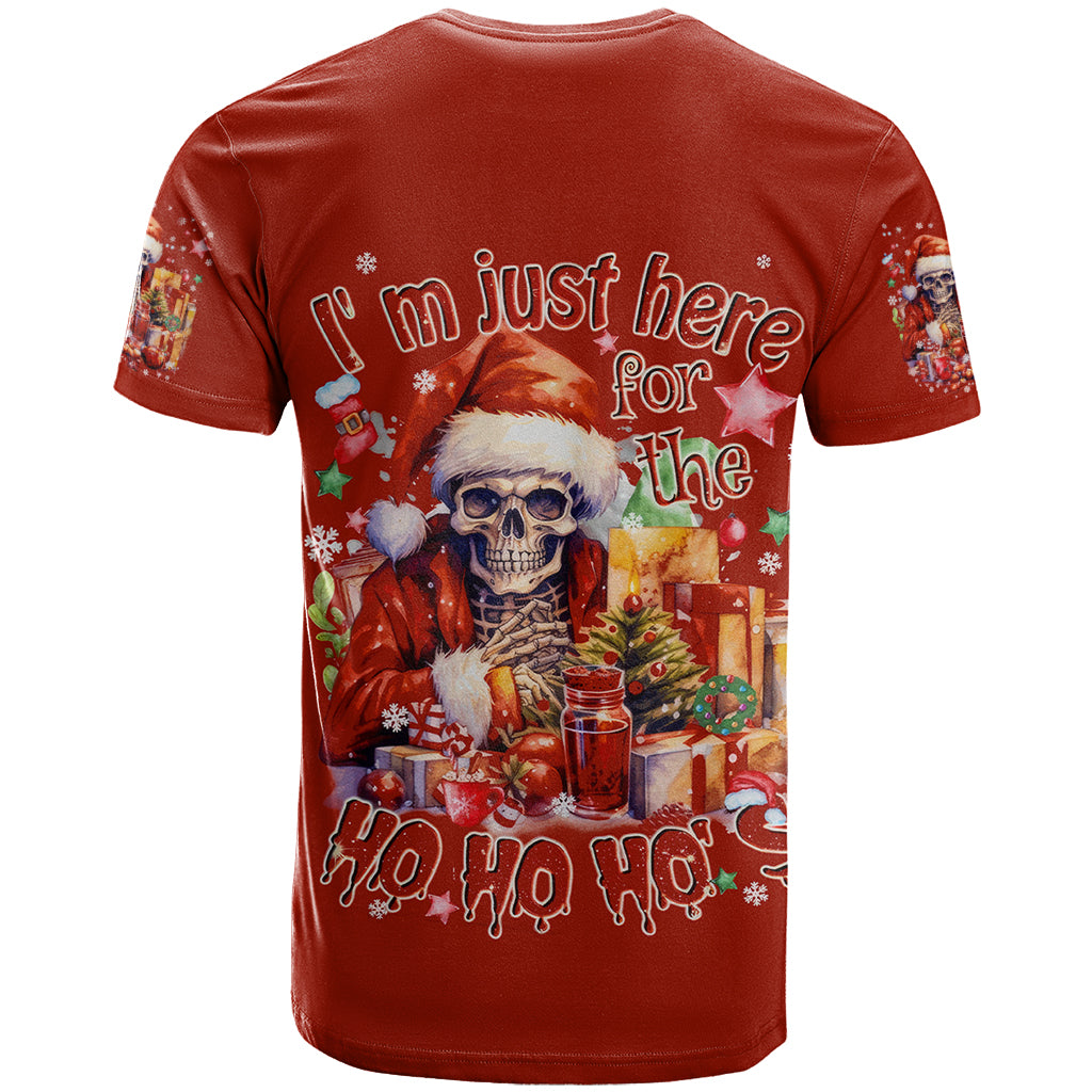 Skeleton Santa Claus T Shirt I'm Just Here For The Ho Ho Ho - Wonder Print Shop
