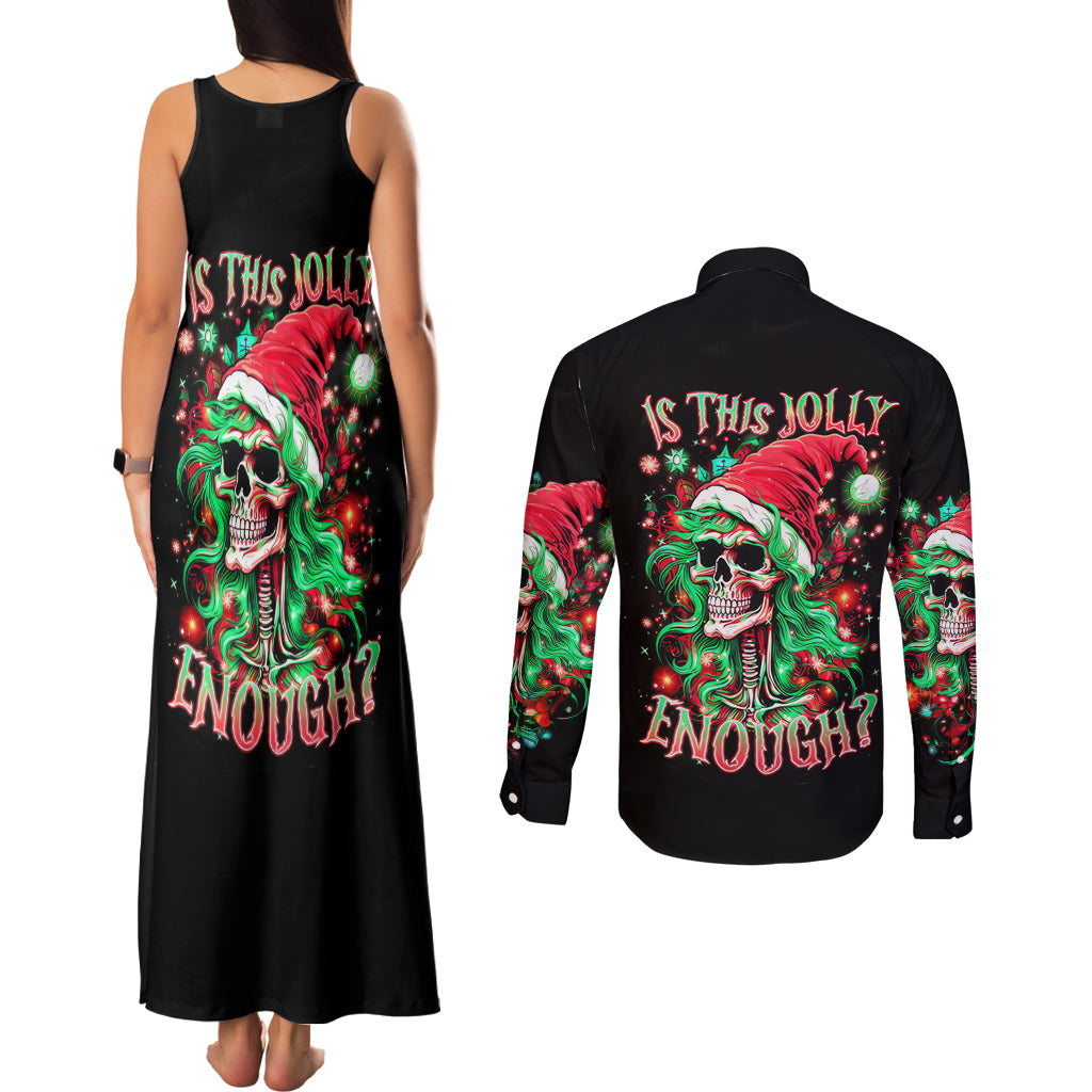 Skull Santa Girl Couples Matching Tank Maxi Dress and Long Sleeve Button Shirt Is This Jolly Enough - Wonder Print Shop