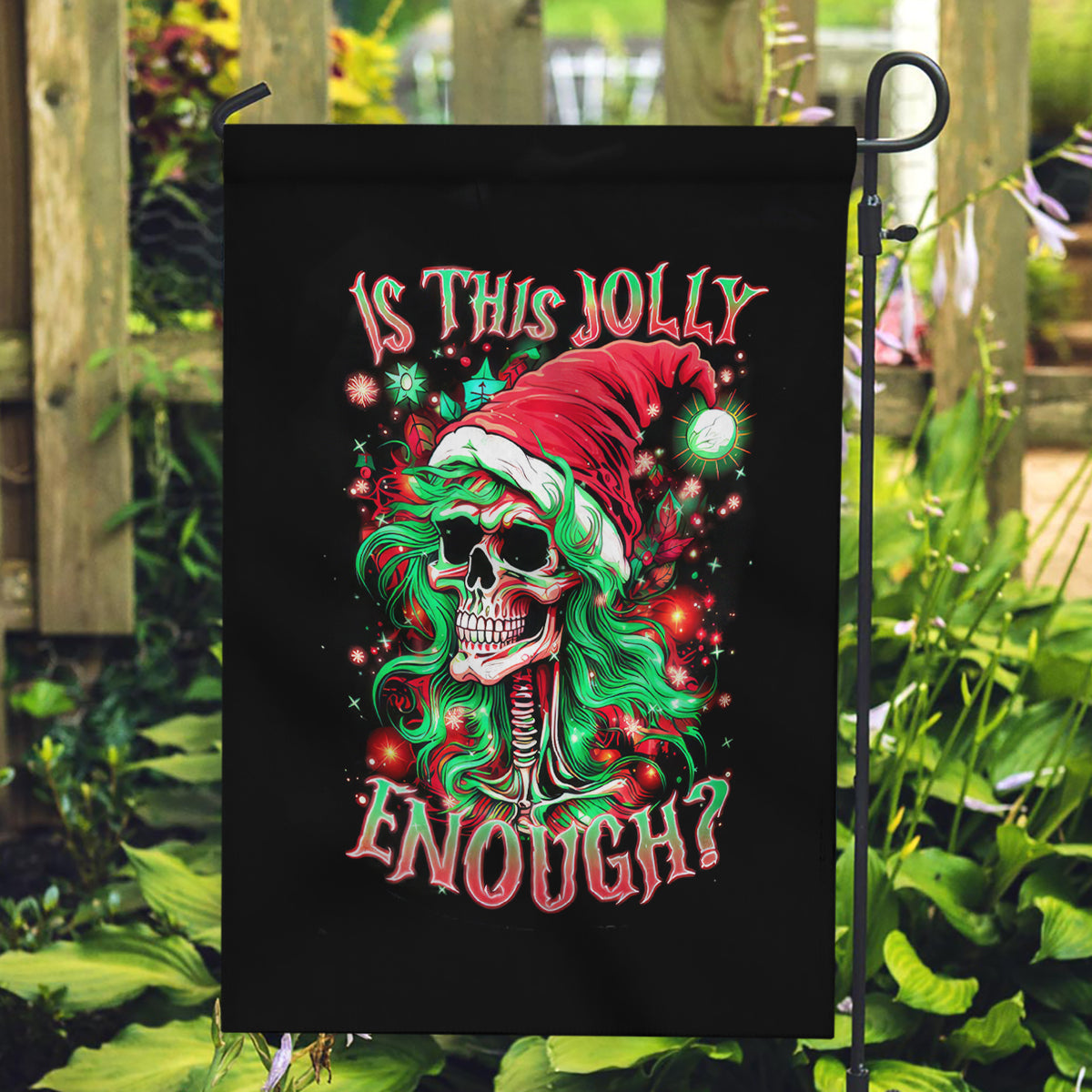Skull Santa Girl Garden Flag Is This Jolly Enough - Wonder Print Shop
