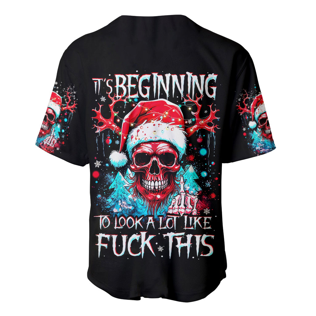 Skull Santa Claus Baseball Jersey It's Beginning To Look A Lot Like Fuck This - Wonder Print Shop