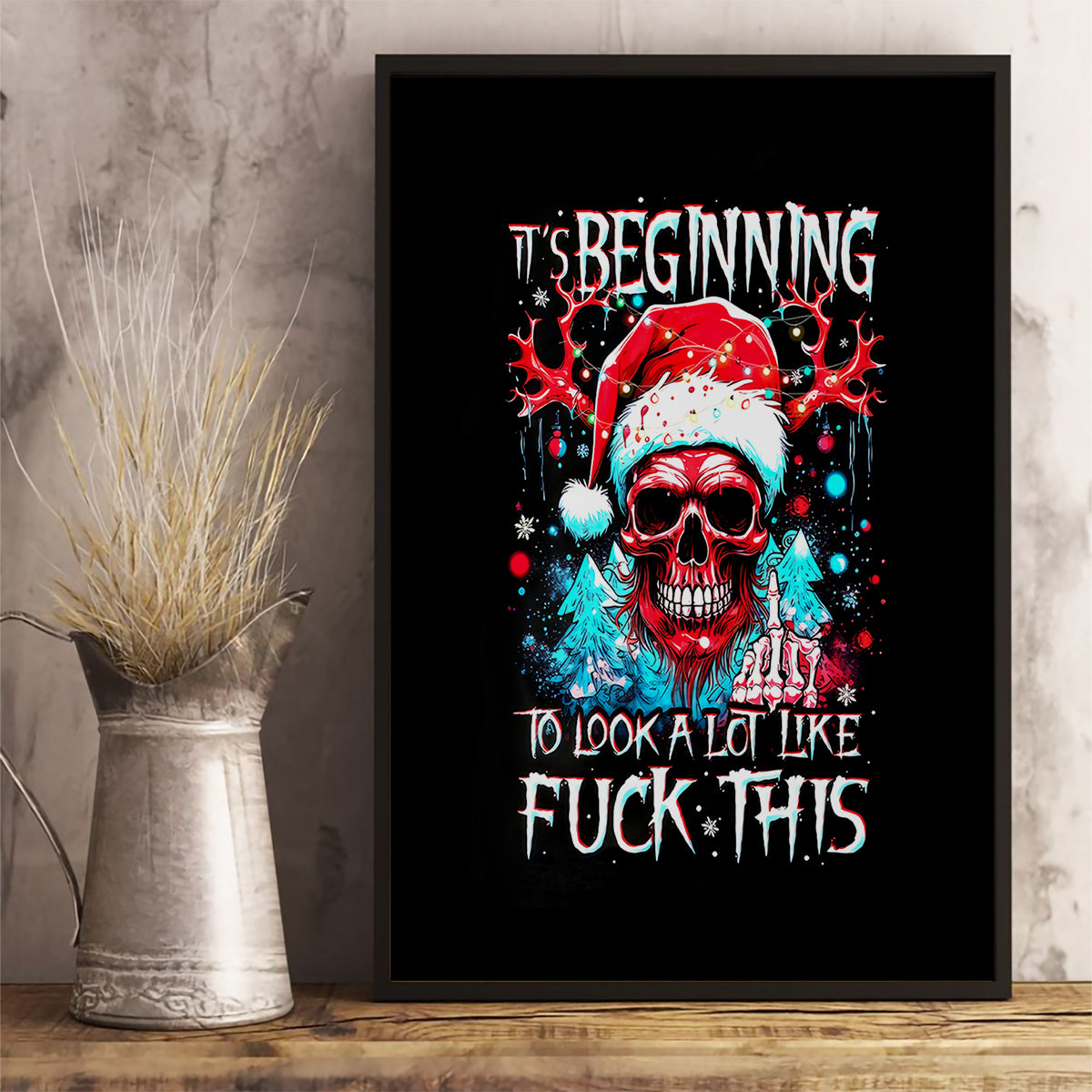 Skull Santa Claus Canvas Wall Art It's Beginning To Look A Lot Like Fuck This - Wonder Print Shop