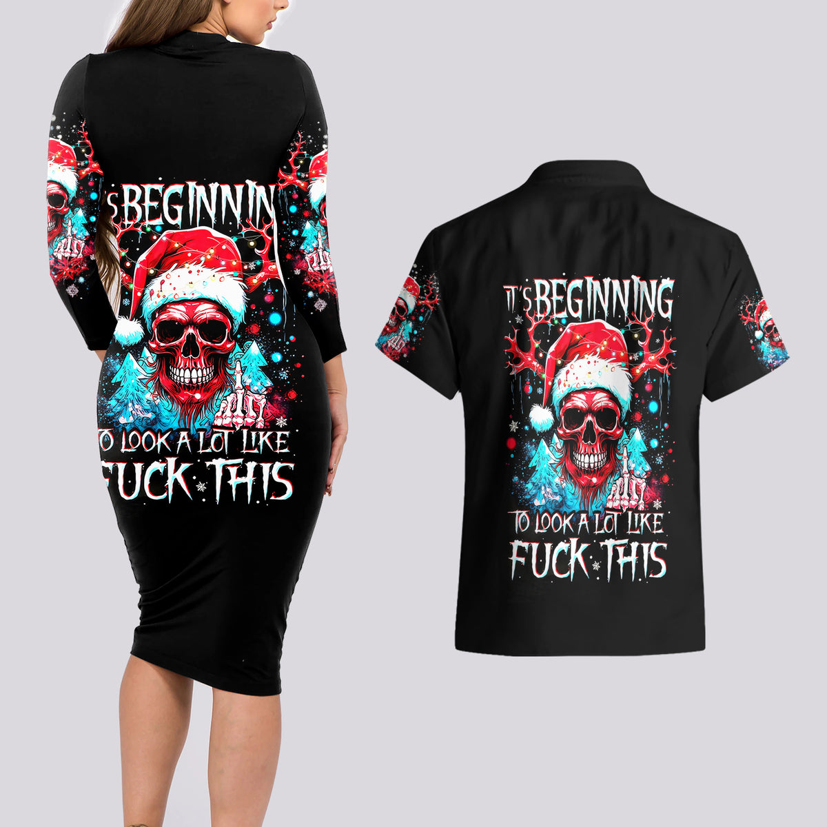 Skull Santa Claus Couples Matching Long Sleeve Bodycon Dress and Hawaiian Shirt It's Beginning To Look A Lot Like Fuck This - Wonder Print Shop