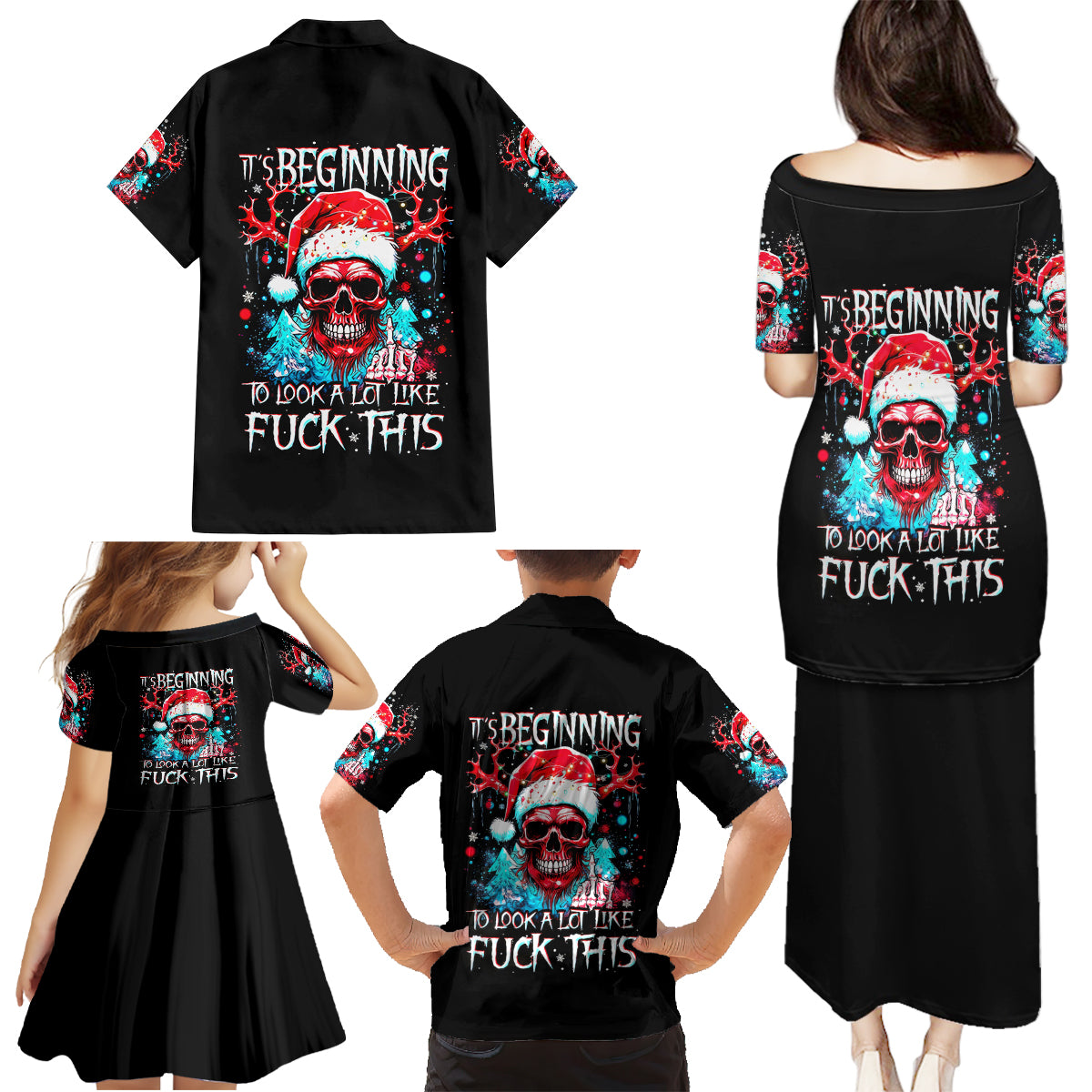 Skull Santa Claus Family Matching Puletasi Dress and Hawaiian Shirt It's Beginning To Look A Lot Like Fuck This - Wonder Print Shop