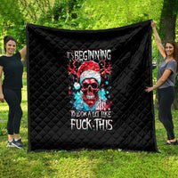 Skull Santa Claus Quilt It's Beginning To Look A Lot Like Fuck This - Wonder Print Shop