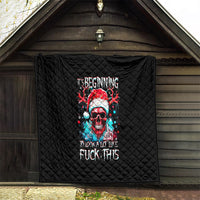 Skull Santa Claus Quilt It's Beginning To Look A Lot Like Fuck This - Wonder Print Shop