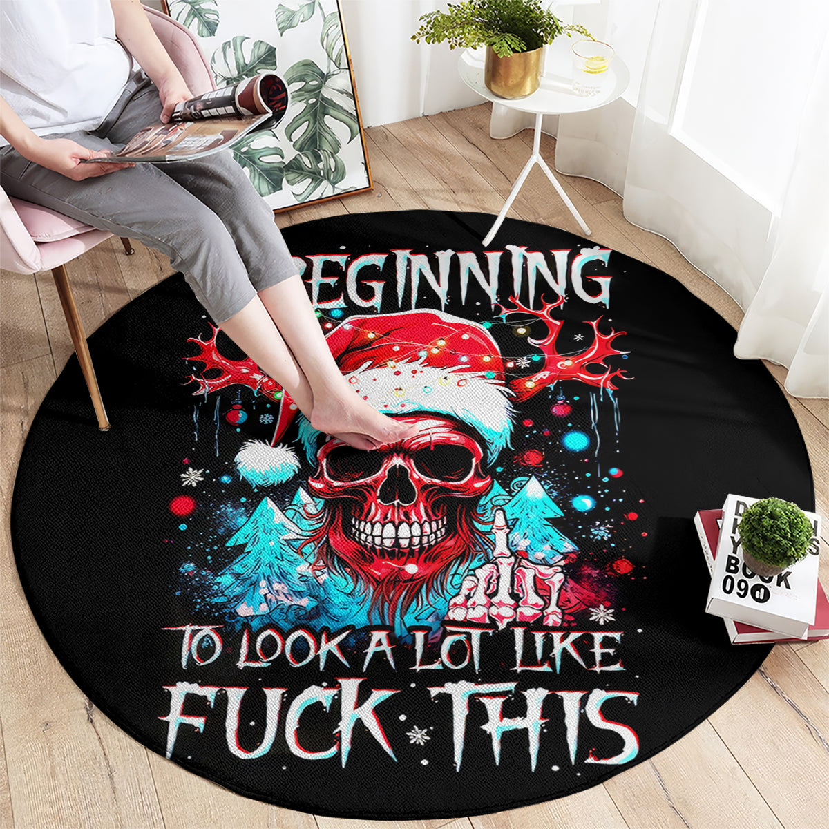 skull-santa-claus-round-carpet-its-beginning-to-look-a-lot-like-fuck-this