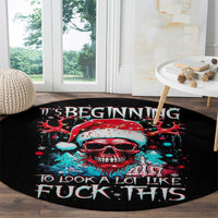 skull-santa-claus-round-carpet-its-beginning-to-look-a-lot-like-fuck-this