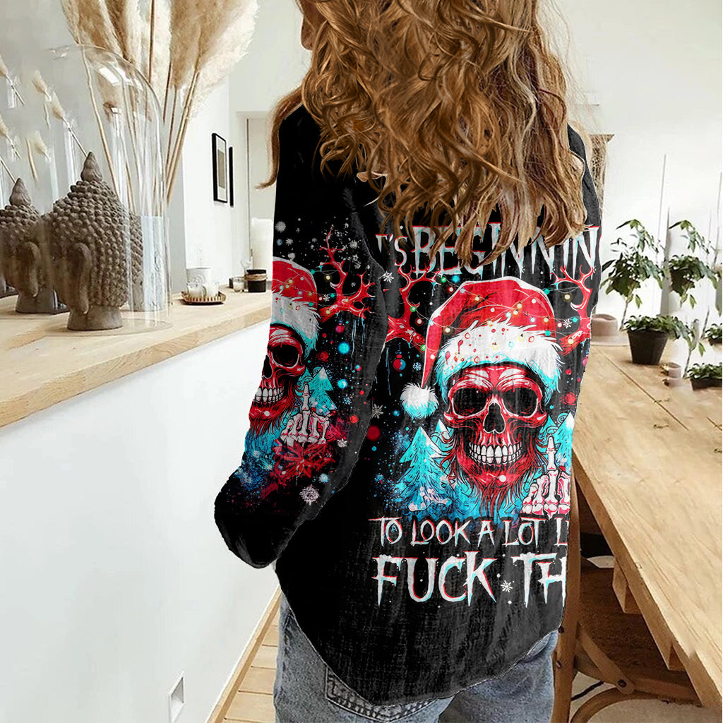 Skull Santa Claus Women Casual Shirt It's Beginning To Look A Lot Like Fuck This - Wonder Print Shop