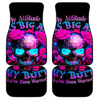 Sugar Skull Car Mats My Attitude Is As Big As My Butt You've Been Warned - Wonder Print Shop