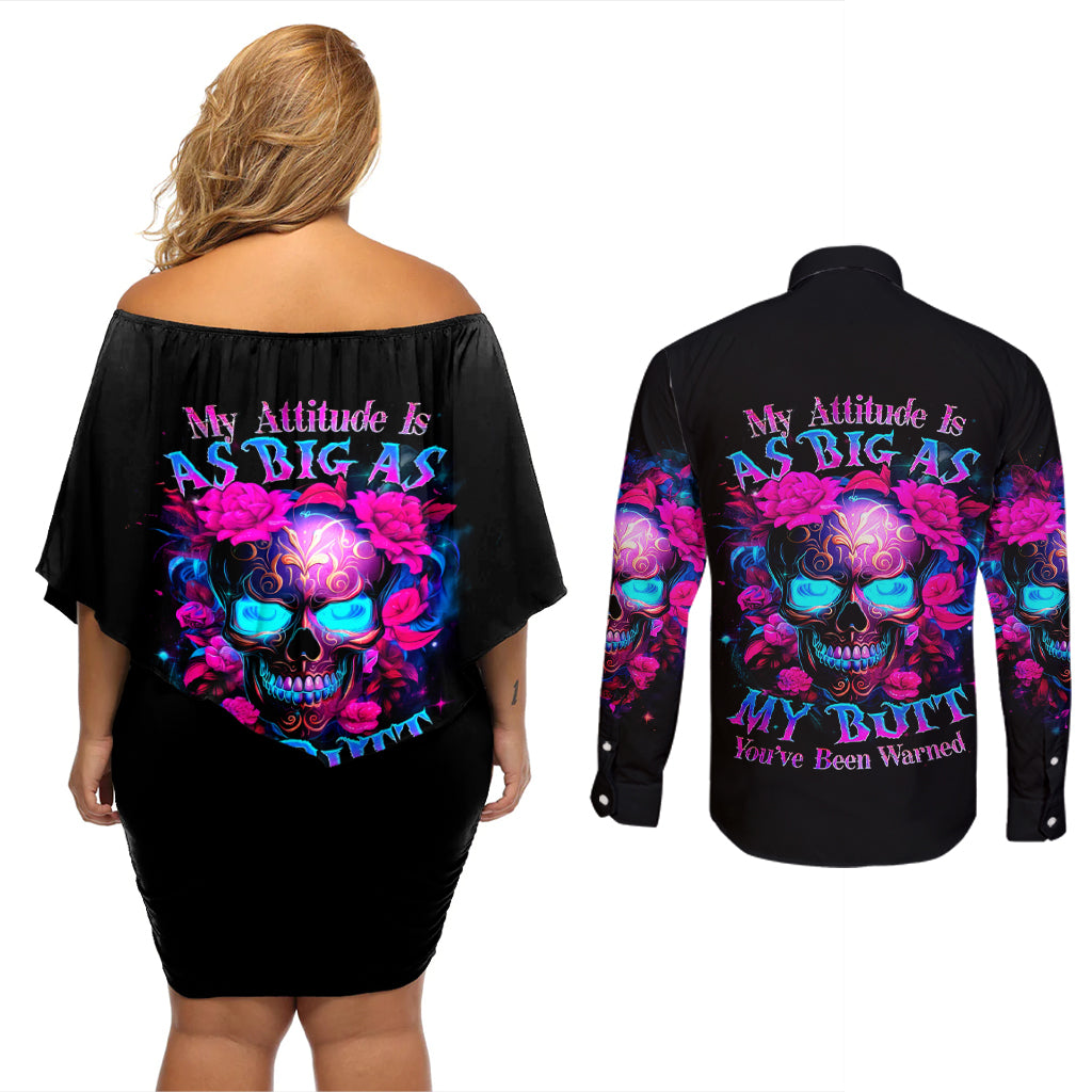 Sugar Skull Couples Matching Off Shoulder Short Dress and Long Sleeve Button Shirt My Attitude Is As Big As My Butt You've Been Warned - Wonder Print Shop