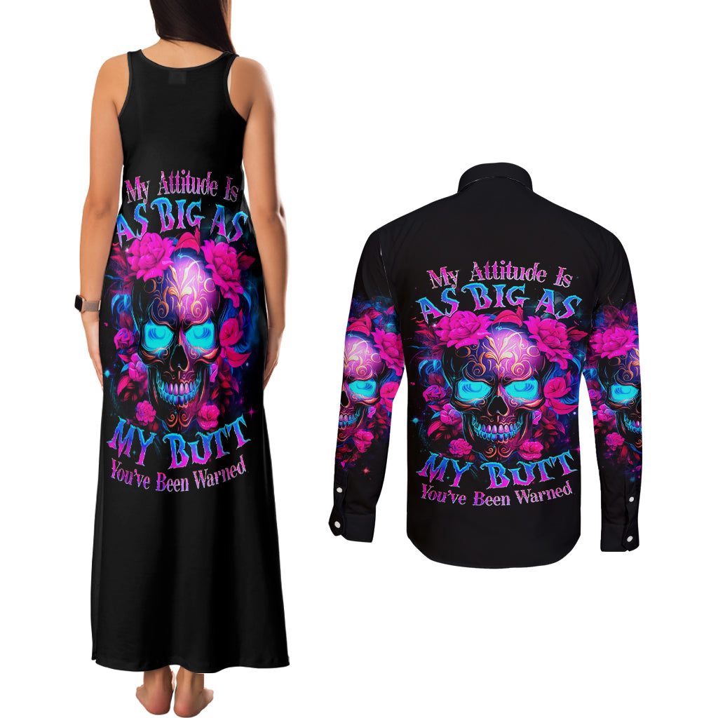 Sugar Skull Couples Matching Tank Maxi Dress and Long Sleeve Button Shirt My Attitude Is As Big As My Butt You've Been Warned - Wonder Print Shop