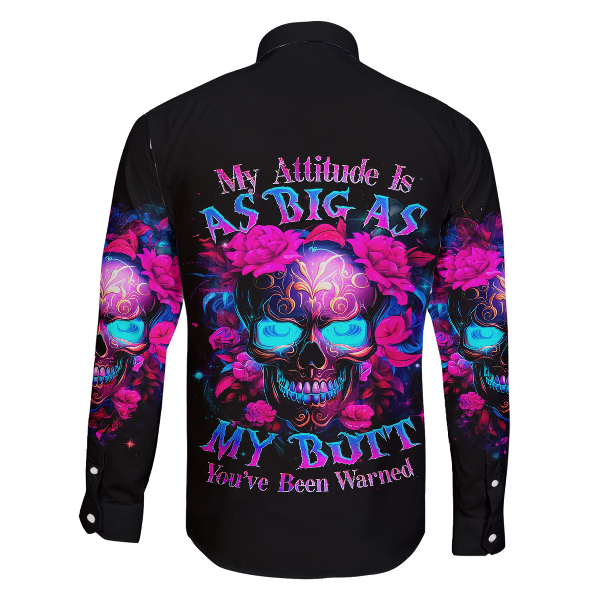 Sugar Skull Family Matching Short Sleeve Bodycon Dress and Hawaiian Shirt My Attitude Is As Big As My Butt You've Been Warned - Wonder Print Shop