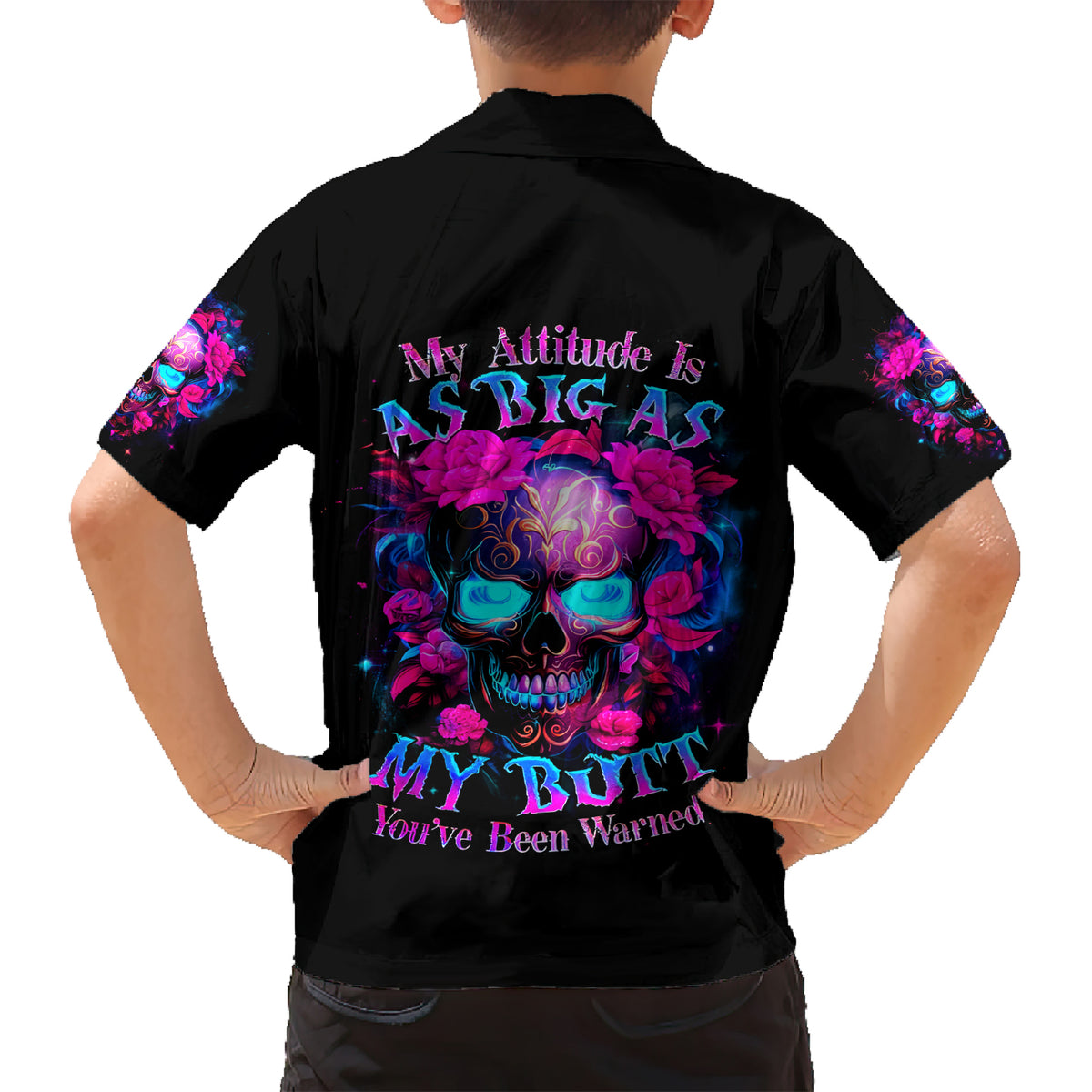 Sugar Skull Kid Hawaiian Shirt My Attitude Is As Big As My Butt You've Been Warned - Wonder Print Shop