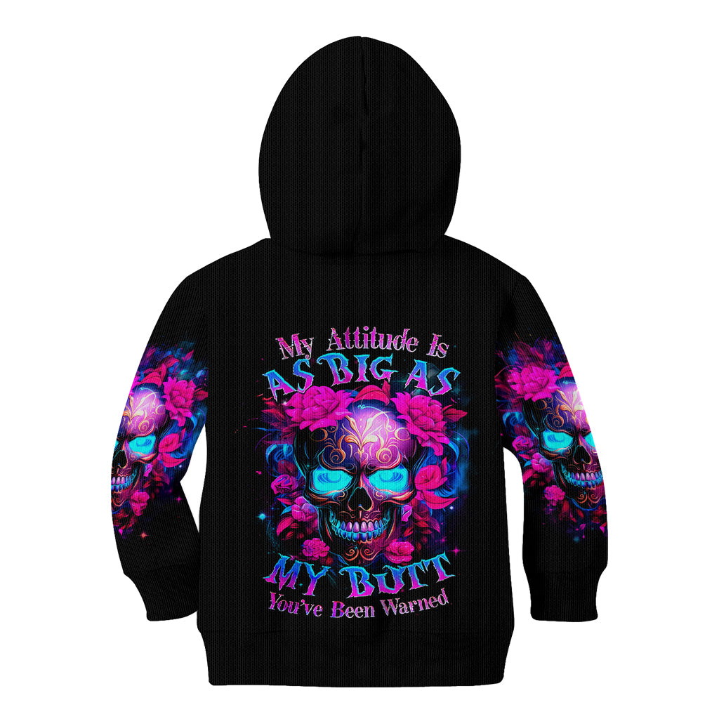 Sugar Skull Kid Hoodie My Attitude Is As Big As My Butt You've Been Warned - Wonder Print Shop