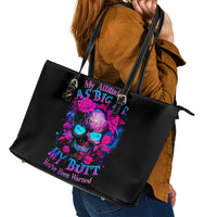 Sugar Skull Leather Tote Bag My Attitude Is As Big As My Butt You've Been Warned - Wonder Print Shop