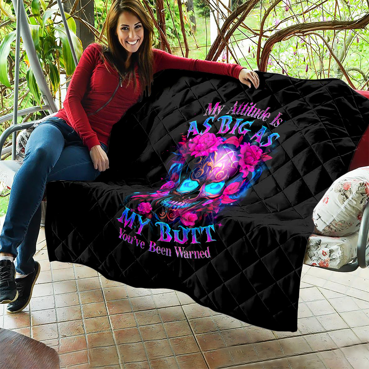 Sugar Skull Quilt My Attitude Is As Big As My Butt You've Been Warned - Wonder Print Shop