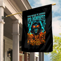 Flame Skull Garden Flag Never Mistake My Kindness For Weakness The Beast In Me Is Sleeping Noe Dead - Wonder Print Shop