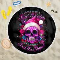 Sugar Skull Santa Beach Blanket I Wan't To Be A Nice Person But Everyone Is Just So Stupid - Wonder Print Shop