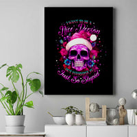 Sugar Skull Santa Canvas Wall Art I Wan't To Be A Nice Person But Everyone Is Just So Stupid - Wonder Print Shop