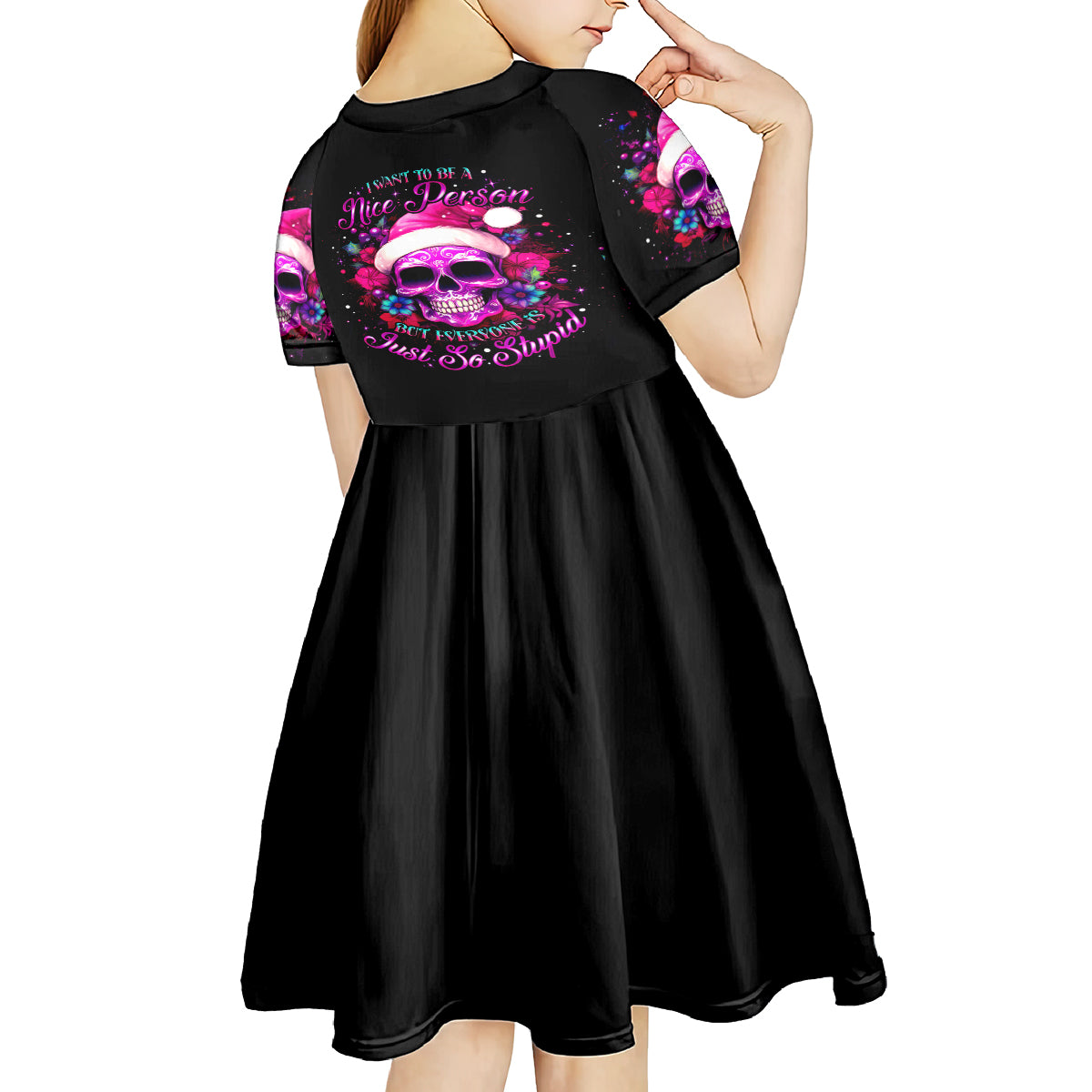 Sugar Skull Santa Kid Short Sleeve Dress I Wan't To Be A Nice Person But Everyone Is Just So Stupid - Wonder Print Shop