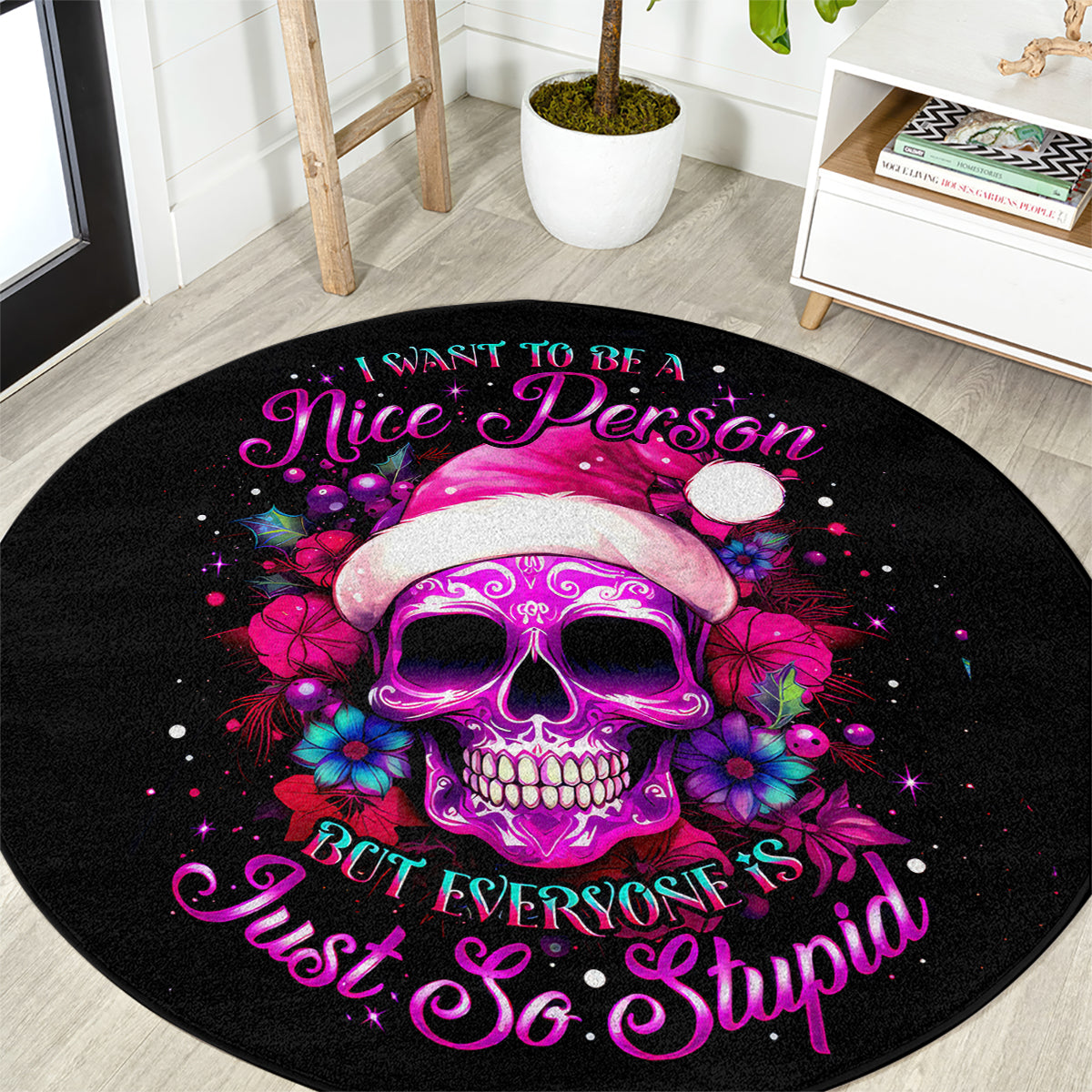 sugar-skull-santa-round-carpet-i-want-to-be-a-nice-person-but-everyone-is-just-so-stupid
