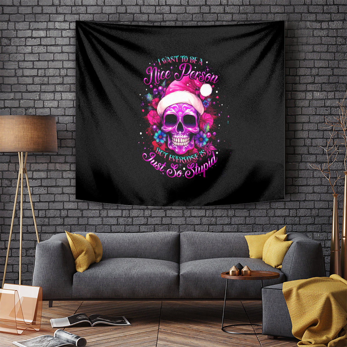 Sugar Skull Santa Tapestry I Wan't To Be A Nice Person But Everyone Is Just So Stupid - Wonder Print Shop