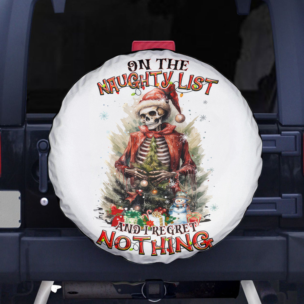 Skeleton Santa Claus Spare Tire Cover On The Naughty List And I Regret Nothing - Wonder Print Shop