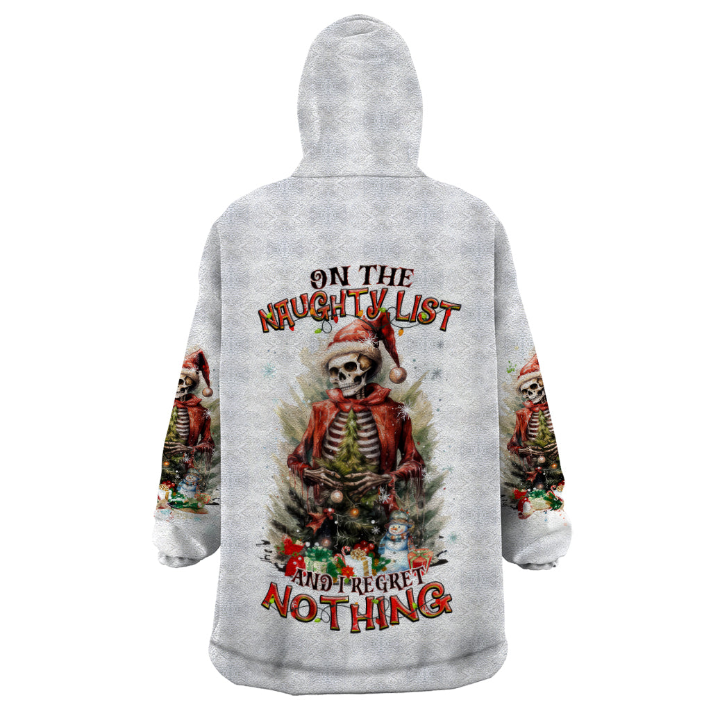 Skeleton Santa Claus Wearable Blanket Hoodie On The Naughty List And I Regret Nothing - Wonder Print Shop