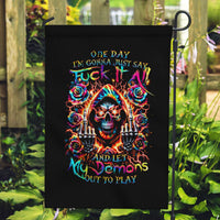 Flower Skull Garden Flag One Day Say Fuck Itt All And Let My Demons Out - Wonder Print Shop