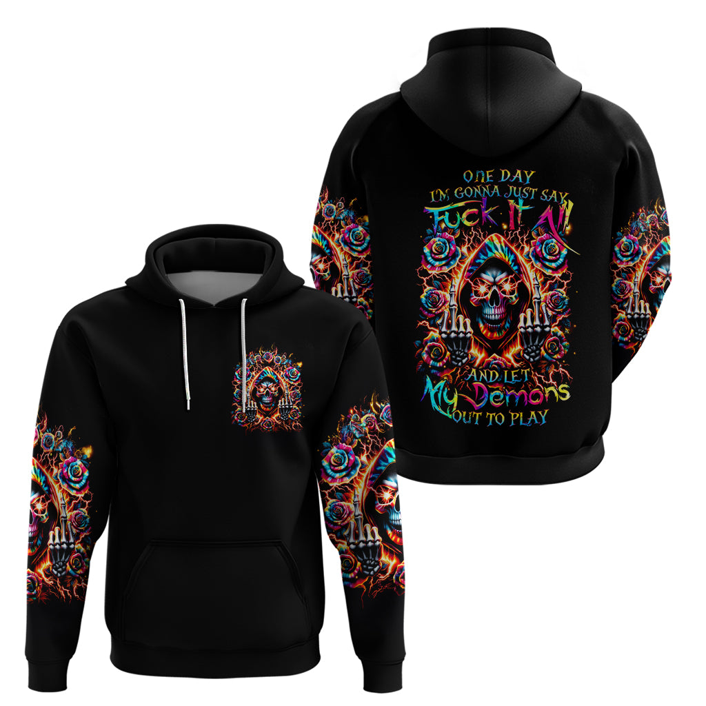 Flower Skull Hoodie One Day Say Fuck Itt All And Let My Demons Out - Wonder Print Shop