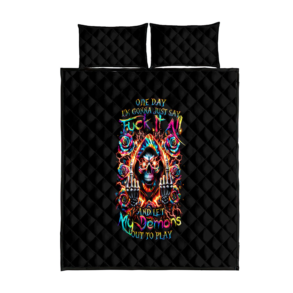 Flower Skull Quilt Bed Set One Day Say Fuck Itt All And Let My Demons Out - Wonder Print Shop