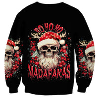 Skull Santa Claus Sweatshirt Ho Ho Ho Madafakas - Wonder Print Shop