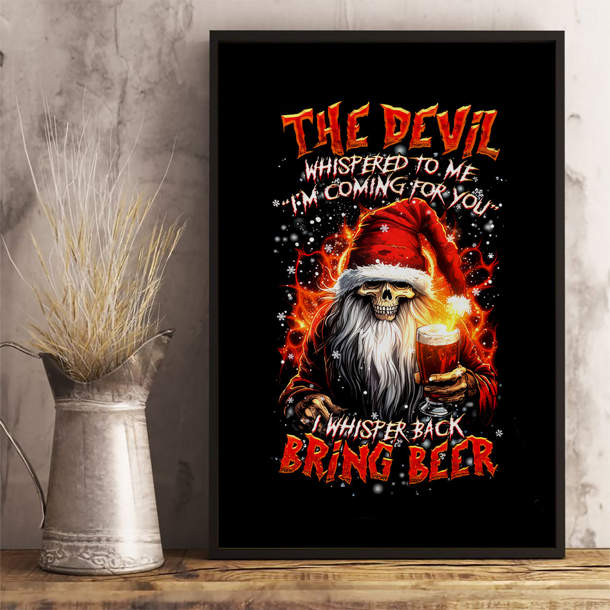 Skeleton Santa Claus Canvas Wall Art The Devil Whispered To Me I'm Coming For You I Whisper Back Bring Beer - Wonder Print Shop