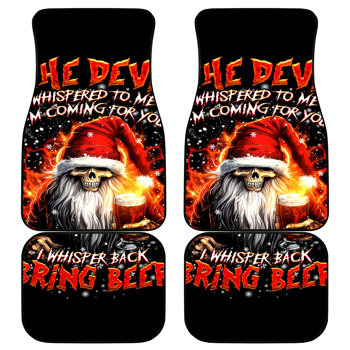 Skeleton Santa Claus Car Mats The Devil Whispered To Me I'm Coming For You I Whisper Back Bring Beer - Wonder Print Shop
