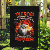 Skeleton Santa Claus Garden Flag The Devil Whispered To Me I'm Coming For You I Whisper Back Bring Beer - Wonder Print Shop