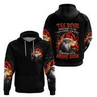 Skeleton Santa Claus Hoodie The Devil Whispered To Me I'm Coming For You I Whisper Back Bring Beer - Wonder Print Shop