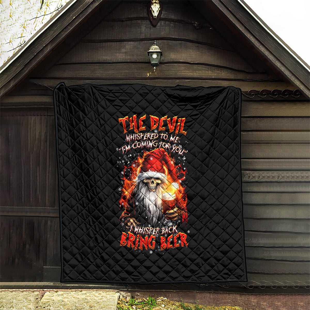 Skeleton Santa Claus Quilt The Devil Whispered To Me I'm Coming For You I Whisper Back Bring Beer - Wonder Print Shop