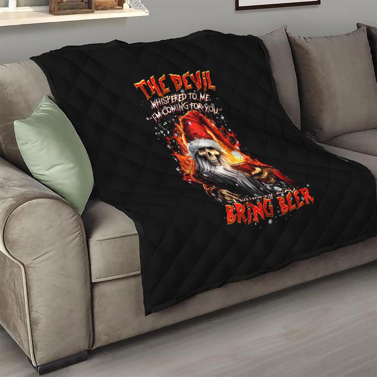 Skeleton Santa Claus Quilt The Devil Whispered To Me I'm Coming For You I Whisper Back Bring Beer - Wonder Print Shop