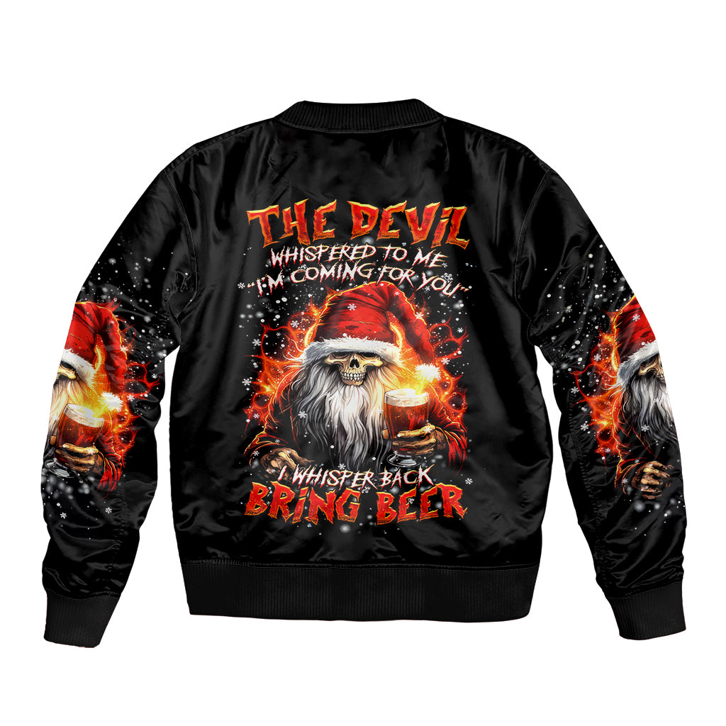Skeleton Santa Claus Sleeve Zip Bomber Jacket The Devil Whispered To Me I'm Coming For You I Whisper Back Bring Beer - Wonder Print Shop