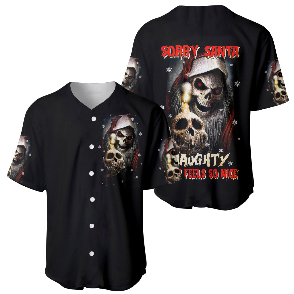 Skeleton Santa Claus Baseball Jersey Sorry Santa Naughty Just Feels So Nice - Wonder Print Shop