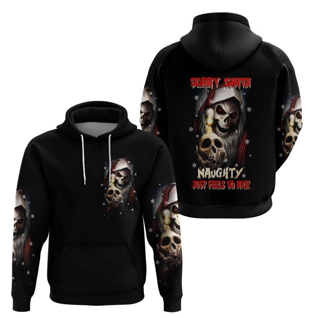 Skeleton Santa Claus Hoodie Sorry Santa Naughty Just Feels So Nice - Wonder Print Shop