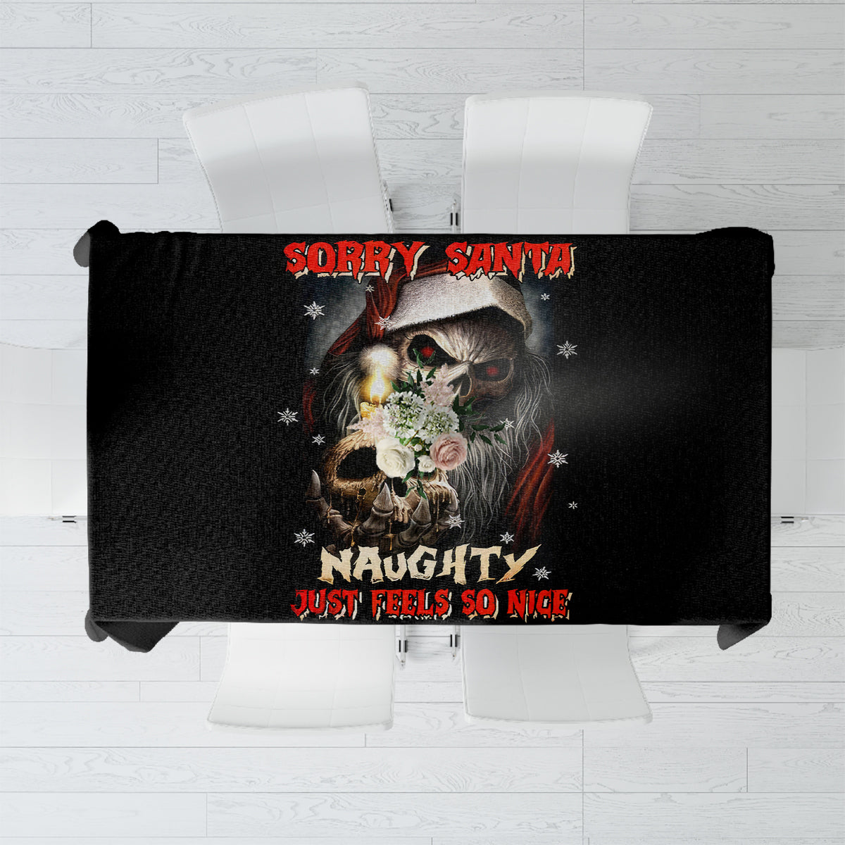 Skeleton Santa Claus Tablecloth Sorry Santa Naughty Just Feels So Nice - Wonder Print Shop