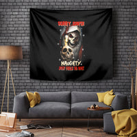 Skeleton Santa Claus Tapestry Sorry Santa Naughty Just Feels So Nice - Wonder Print Shop